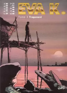 Couverture du produit · Eva K.., Tome 3 : Traquenard