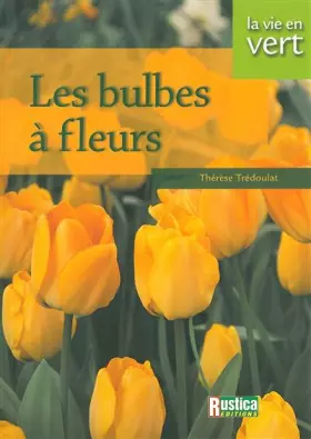 Couverture du produit · BULBES A FLEURS (LES)
