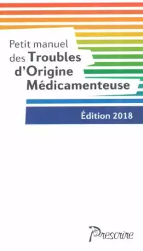 Couverture du produit · Petit manuel des troubles d'origine médicamenteuse