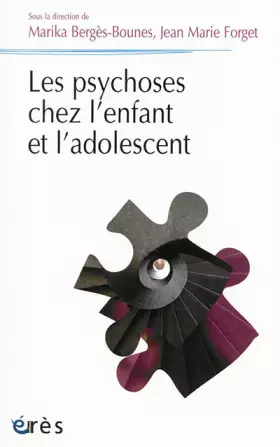 Couverture du produit · Les psychoses chez l'enfant