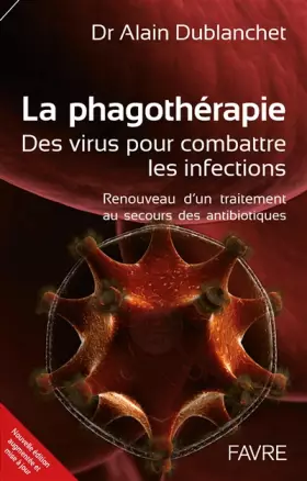Couverture du produit · La phagothérapie - Des virus pour combattre les infections