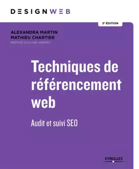 Couverture du produit · Techniques de référencement web: Audit et suivi SEO. Préface d'Olivier Andrieu