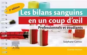 Couverture du produit · Les bilans sanguins en un coup d'oeil