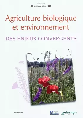 Couverture du produit · Agriculture biologique et environnement: Des enjeux convergents