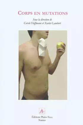 Couverture du produit · Le Corps en mutation