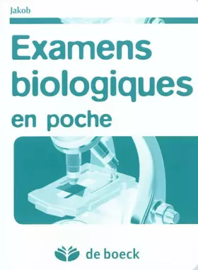 Couverture du produit · Examens biologiques en poche