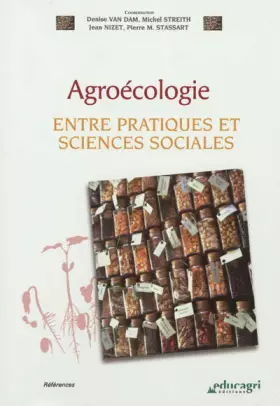 Couverture du produit · Agroécologie: Entre pratiques et sciences sociales