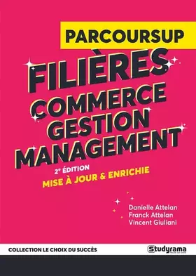 Couverture du produit · Parcoursup - Filières commerce, gestion, management