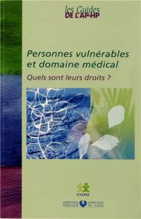 Couverture du produit · Personnes vulnérables et domaine médical: Quels sont leurs droits ?