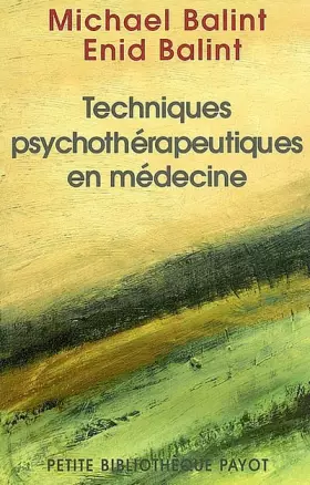 Couverture du produit · Technique psychothérapeutique en médecine