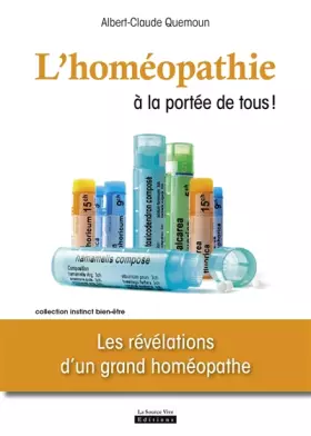 Couverture du produit · L'Homéopathie à la portée de tous ! Les révélations d'un grand homéopathe
