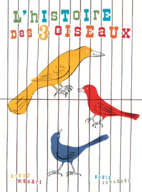 Couverture du produit · L'Histoire des trois oiseaux