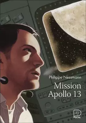 Couverture du produit · Mission Apollo 13 (Flammarion Jeunesse Poche) (French Edition)