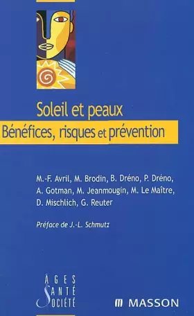 Couverture du produit · Soleil et peaux : Bénéfices, risques et prévention