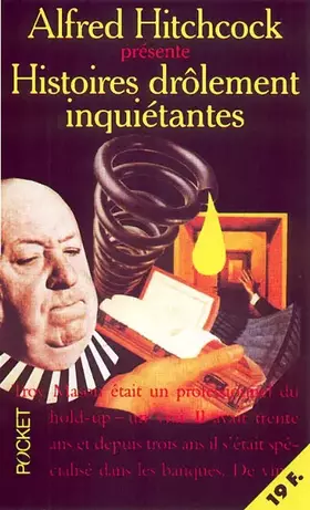 Couverture du produit · Alfred Hitchcock présente : Histoires drôlement inquiétantes