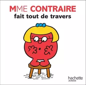 Couverture du produit · Mme Contraire fait tout de travers