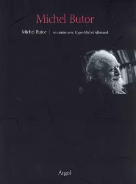 Couverture du produit · Michel Butor : rencontre avec Roger-Michel Allemand (1DVD)