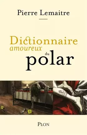 Couverture du produit · Dictionnaire amoureux du polar