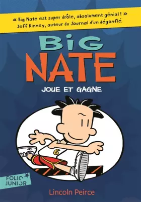 Couverture du produit · Big Nate - 6. Big Nate joue et gagne - Folio Junior - A partir de 9 ans