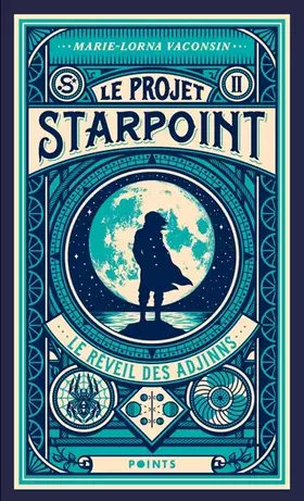Couverture du produit · Projet Starpoint, tome 2. tome 2