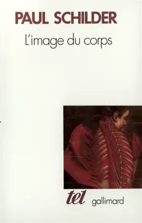 Couverture du produit · L'Image du corps: Étude des forces constructives de la psyché