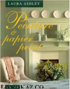 Couverture du produit · LAURA ASHLEY . PEINTURE ET PAPIER PEINT