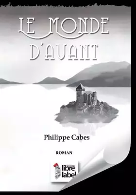 Couverture du produit · Le monde d'avant