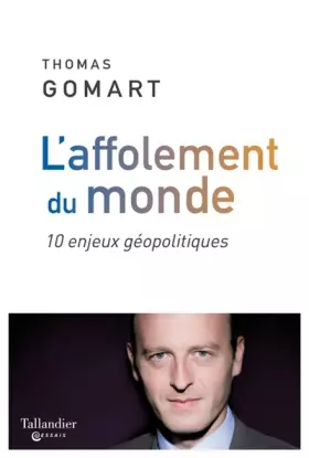 Couverture du produit · L'affolement du monde : 10 enjeux géopolitiques