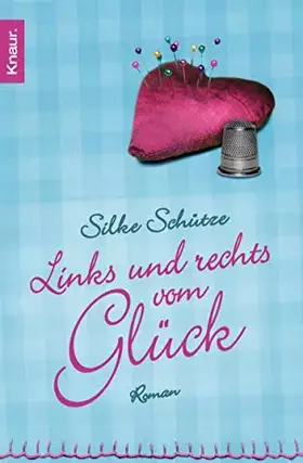 Couverture du produit · Links und rechts vom Glück: Roman
