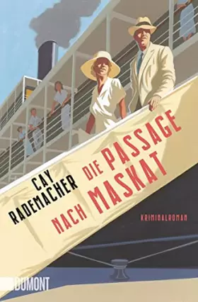 Couverture du produit · Die Passage nach Maskat: Kriminalroman