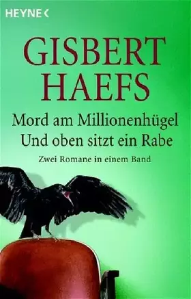 Couverture du produit · Mord am Millionenhügel /Und oben sitzt ein Rabe: Zwei Matzbach-Krimis
