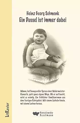 Couverture du produit · Ein Dussel ist immer dabei: Eine fröhliche Familiengeschichte aus dem Ruhrgebiet