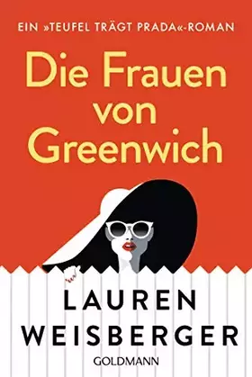 Couverture du produit · Die Frauen von Greenwich: Ein »Teufel trägt Prada«-Roman