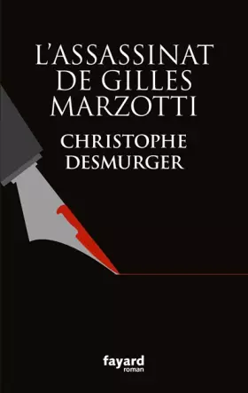 Couverture du produit · L'assassinat de Gilles Marzotti