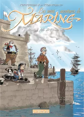 Couverture du produit · Marine, tome1 : Mémoires de pirates