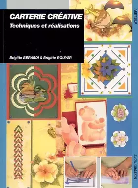 Couverture du produit · Carterie créative: Techniques et réalisations