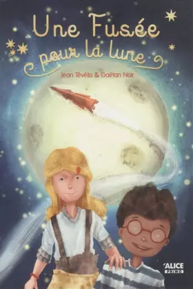 Couverture du produit · Une fusée pour la lune