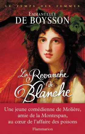 Couverture du produit · Le temps des femmes : La revanche de Blanche