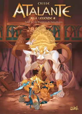 Couverture du produit · Atalante La Légende, Tome 3 : Les Mystères de Samothrace