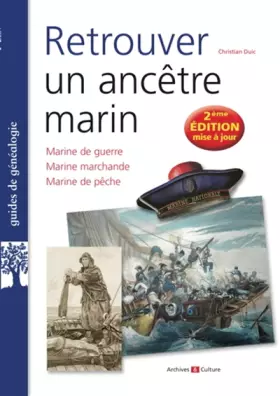 Couverture du produit · Retrouver un ancêtre marin: Marine de guerre. Marine marchande. Marie de pêche