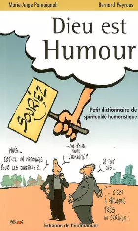 Couverture du produit · Dieu est humour : Petit dictionnaire de spiritualité humoristique