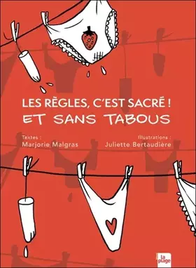 Couverture du produit · Les règles, c'est sacré ! Et sans tabous