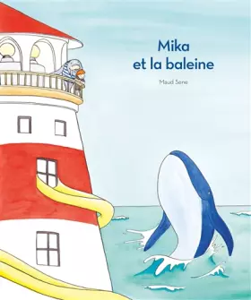 Couverture du produit · Mika et la baleine