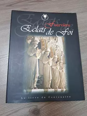 Couverture du produit · FOURVIERE.: Eclats de foi