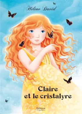 Couverture du produit · CLAIRE ET LE CRISTALYRE