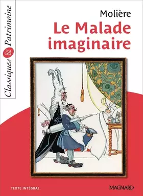 Couverture du produit · Le Malade imaginaire - Classiques et Patrimoine (2016)