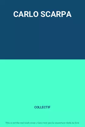 Couverture du produit · CARLO SCARPA