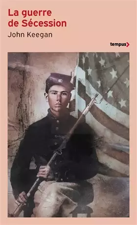Couverture du produit · La guerre de Sécession
