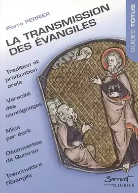 Couverture du produit · La transmission des évangiles