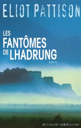 Couverture du produit · Les fantômes de Lhadrung